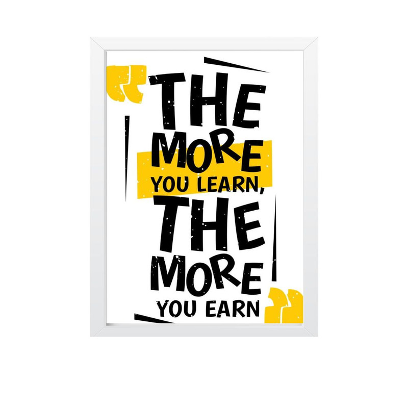 تابلو مدل میس فریم انگیزشی The More You Learn